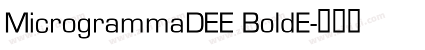 MicrogrammaDEE BoldE字体转换